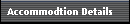 Accommodtion Details
