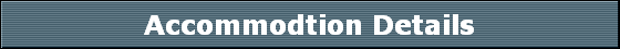 Accommodtion Details